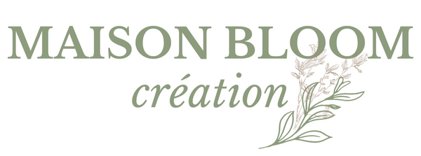Maison Bloom création